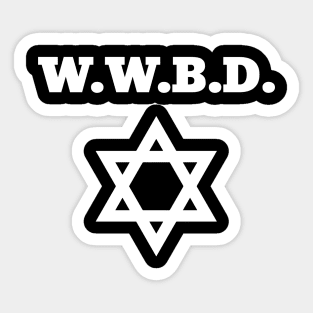 What Would Ben Do- Funny- Tom - Ben- Facts Sticker